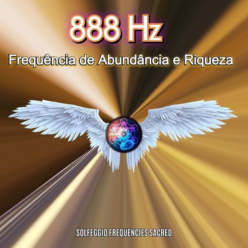 Freqüência da Abundância 888Hz Riqueza Prosperidade e Dinheiro's cover