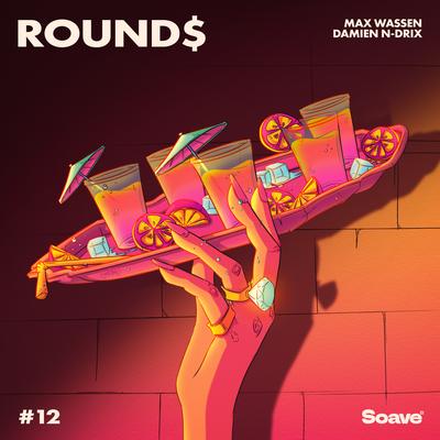 Round$ By Max Wassen, Damien N-Drix's cover