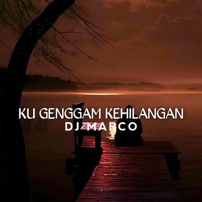 KU GENGGAM KEHILANGAN's cover