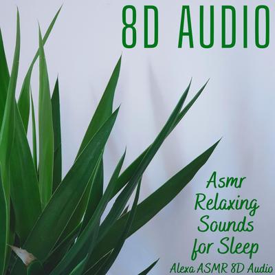 Asmr 8D Audio Relaxing Sounds for Sleep's cover