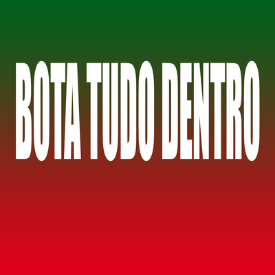 BOTA TUDO DENTRO VS JOGA A TCHECA NA PONTINHA By DJ Elyce's cover