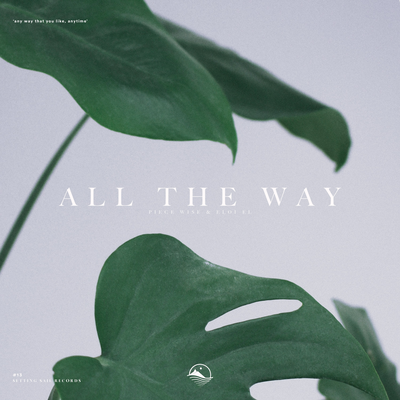 All the Way By Piece Wise, Eloi El's cover