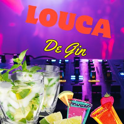 Louca de Gin (Acoustic)'s cover