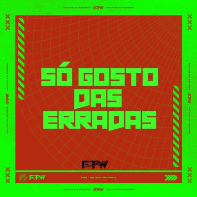 Só Gosto das Erradas's cover