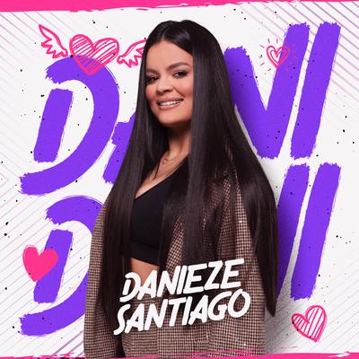 Um Dia By Danieze Santiago's cover