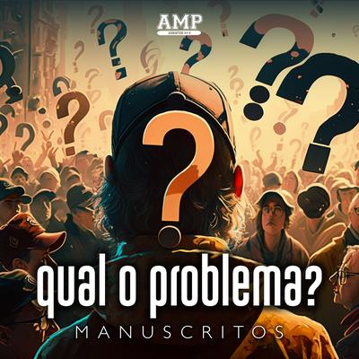 Qual o Problema?'s cover