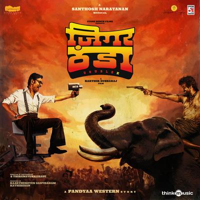 Jigarthanda DoubleX - Hindi (Original Motion Picture Soundtrack)'s cover
