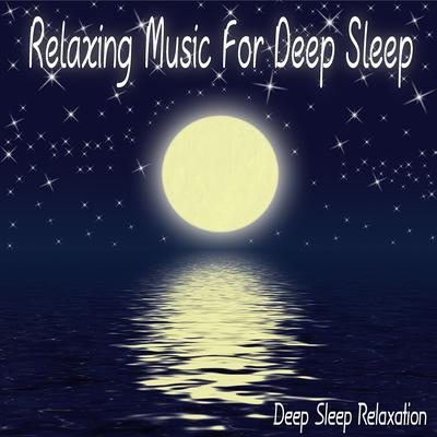 Falling Asleep By Deep Sleep Relaxation's cover