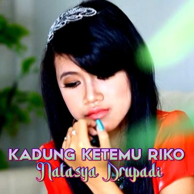 Kadung Ketemu Riko's cover