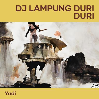 Dj Lampung Duri Duri (Remix)'s cover