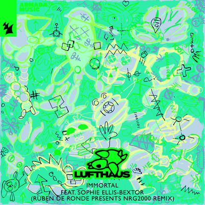 Immortal (Ruben de Ronde presents NRG2000 Remix) By Lufthaus, Sophie Ellis-Bextor's cover