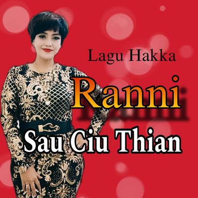 Sau Ciu Thian (Hakka)'s cover