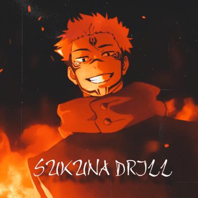 SUKUNA DRILL (JUJUTSU KAISEN DRILL) By El_Dante's cover