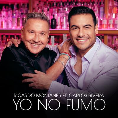Yo No Fumo By Ricardo Montaner, Carlos Rivera's cover