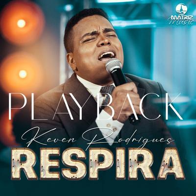 Respira (Playback) By Keven Rodrigues's cover