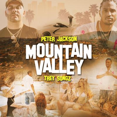 Mountain Valley (and Trey Songz) By Peter Jackson, Trey Songz's cover