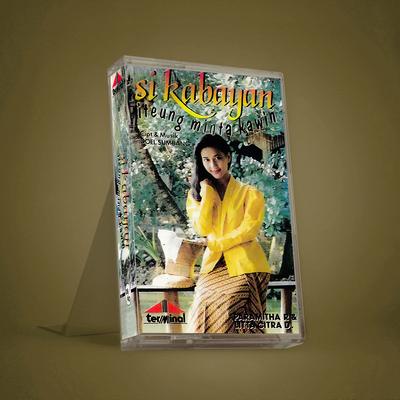 Si Kabayan 'ITEUNG MINTA KAWIN' Paramitha Rusady, Lita Citra Dewi's cover