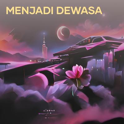 Menjadi Dewasa's cover