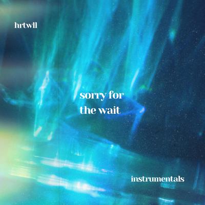 sorry for the wait (instrumentals)'s cover