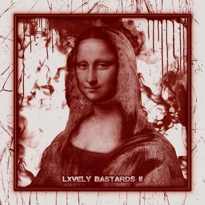 LXVELY BASTARDS II's cover