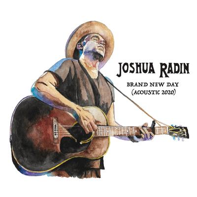 Brand New Day (Acoustic 2020) By Joshua Radin's cover