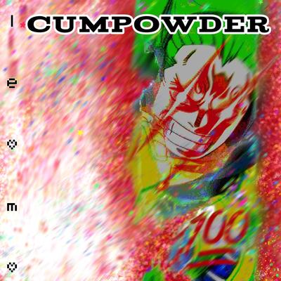 CUMPOWDER's cover