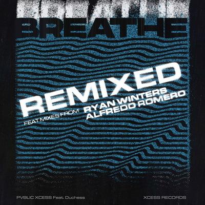 Breathe Remixed's cover