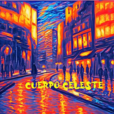 Cuerpo Celeste's cover