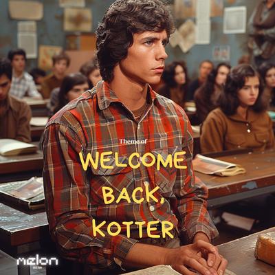 Welcome Back Kotter (TV Theme)'s cover