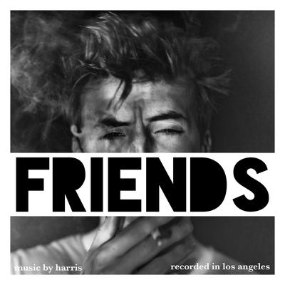 Friends By  Harris's cover