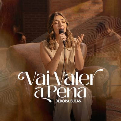 Vai Valer a Pena (Acústico)'s cover
