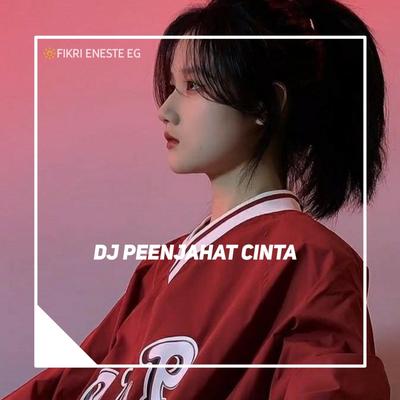 DJ Penjahat Cinta's cover