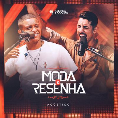 Moda & Resenha (Acústico) (Ao Vivo)'s cover