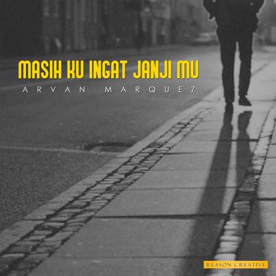 MASIH KU INGAT JANJI MU's cover