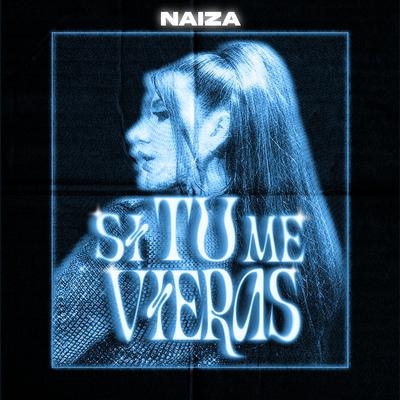 Si Tú Me Vieras's cover