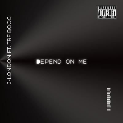 DEPEND ON ME's cover