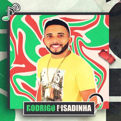 Rodrigo Pisadinha's cover