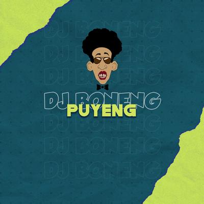 Puyeng By DJ BONENG's cover