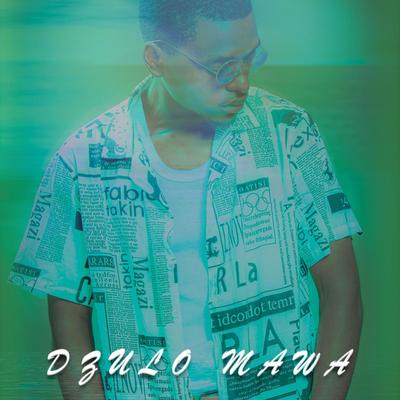 Dzulo Mawa's cover