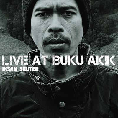 Live at Buku Akik's cover