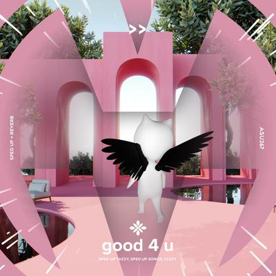 good 4 u - sped up + reverb's cover