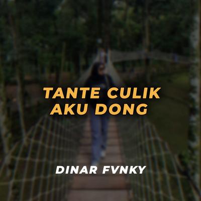 TANTE CULIK AKU DONG's cover