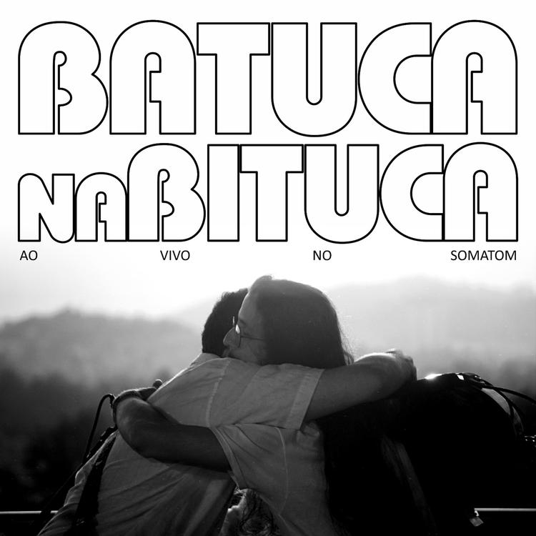 Batuca na Bituca's avatar image
