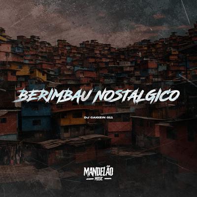 Berimbaru Nostalgico's cover