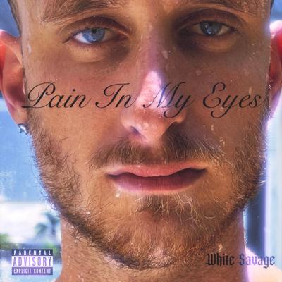 Pain In My Eyes's cover