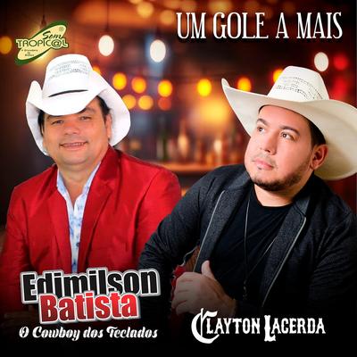 Um Gole a Mais By Edimilson Batista, Clayton Lacerda's cover