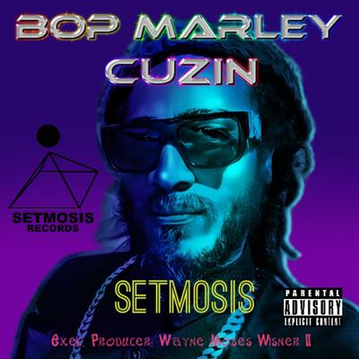 BOP MARLEY CUZIN's cover