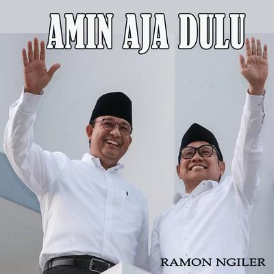 Amin Aja Dulu's cover