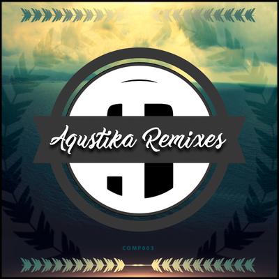 Aqustika Remixes's cover