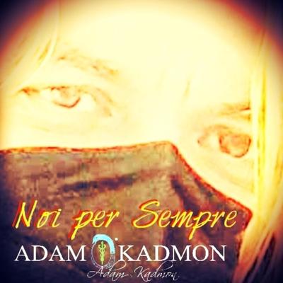 Adam Kadmon's cover